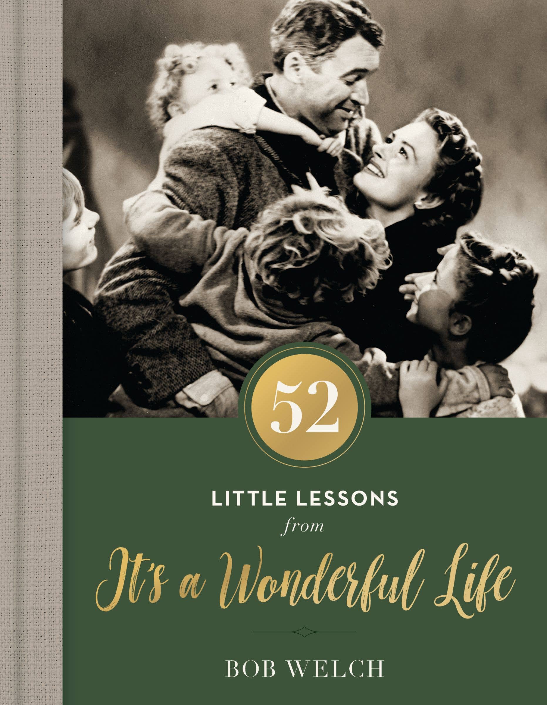 52 Little Lessons From It's A Wonderful Life