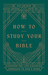 How to Study Your Bible