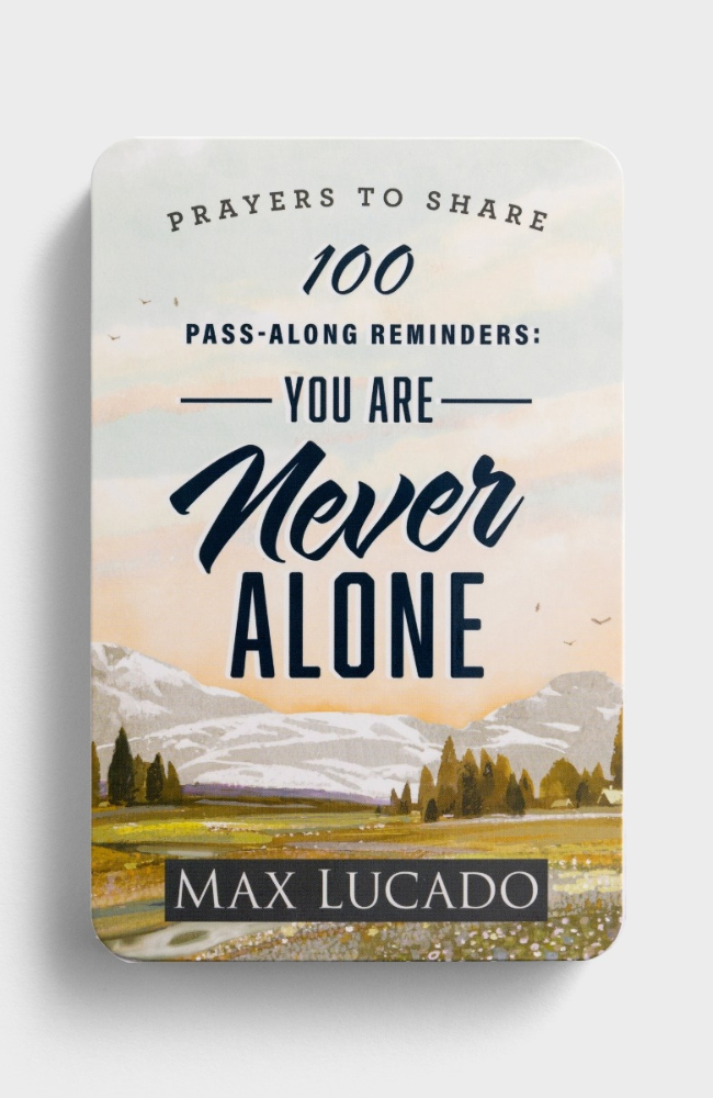 Never Alone - Prayers To Share