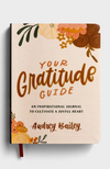 Your Gratitude Guide