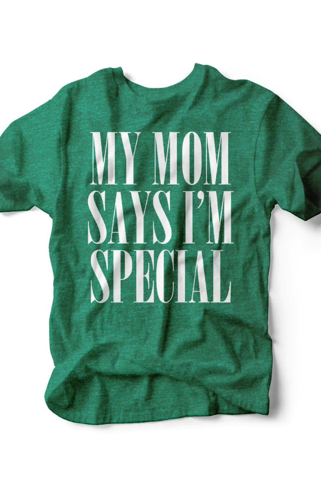 My Mom Says T-Shirt