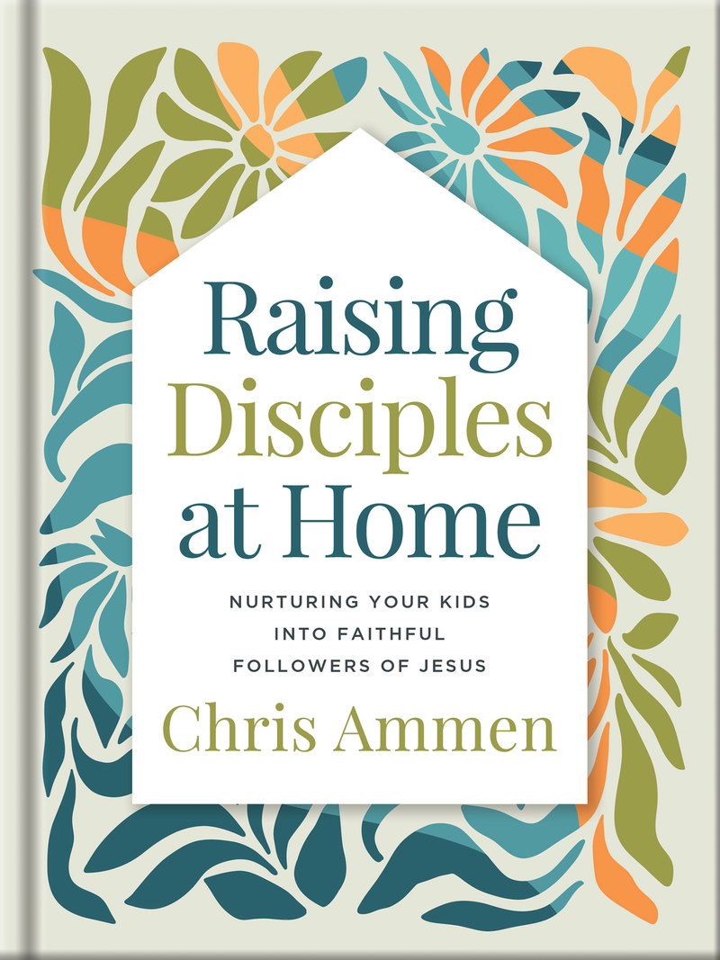 Raising Disciples at Home