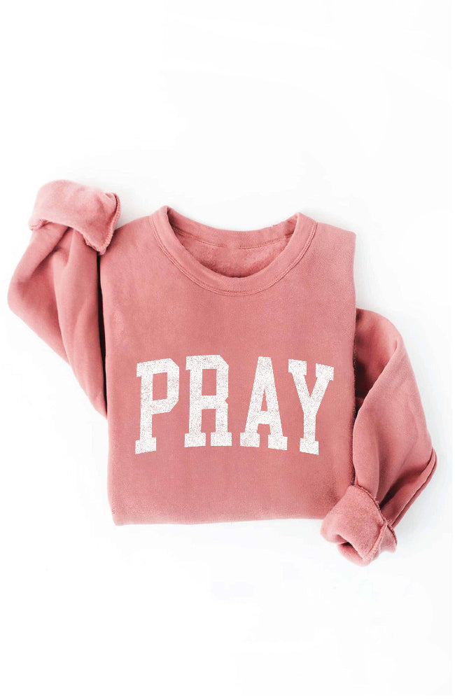 Pray Sweatshirt