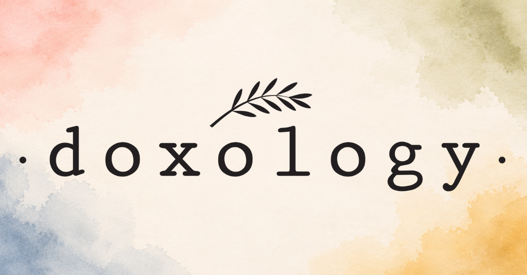 Doxology