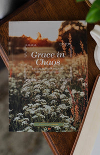 Grace in Chaos Devotional