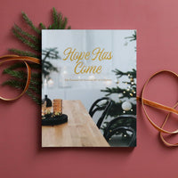 Hope Has Come | Advent Study
