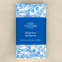 His Eye is on the Sparrow Gospel Song Tea Towel