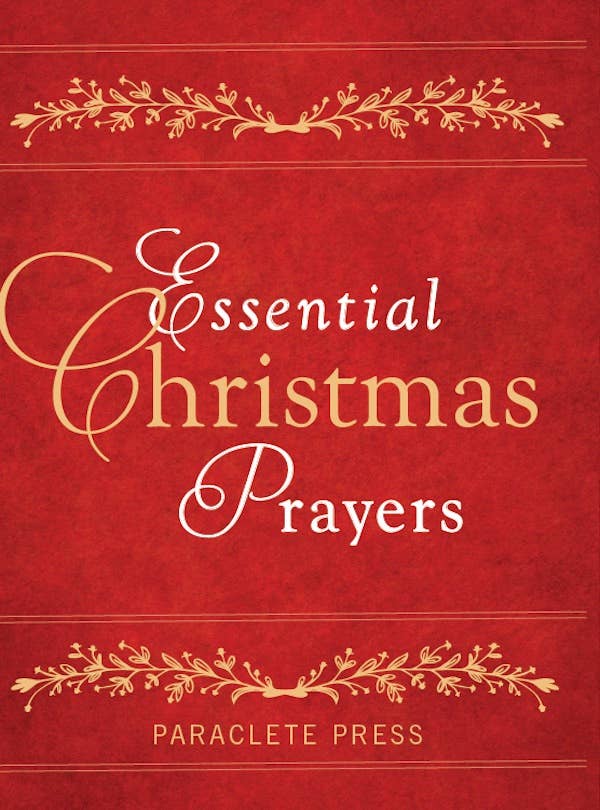 Essential Christmas Prayers