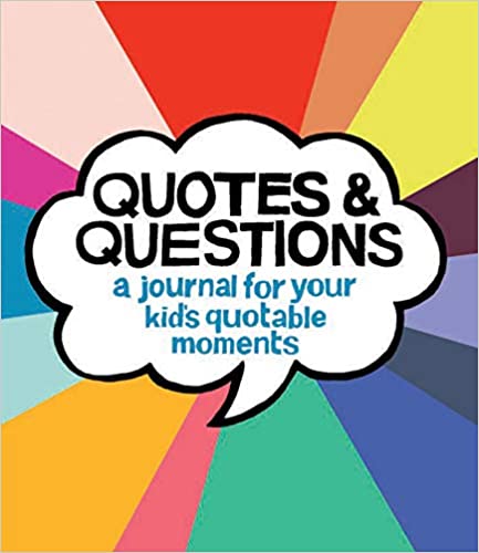 Quotes & Questions - for kids