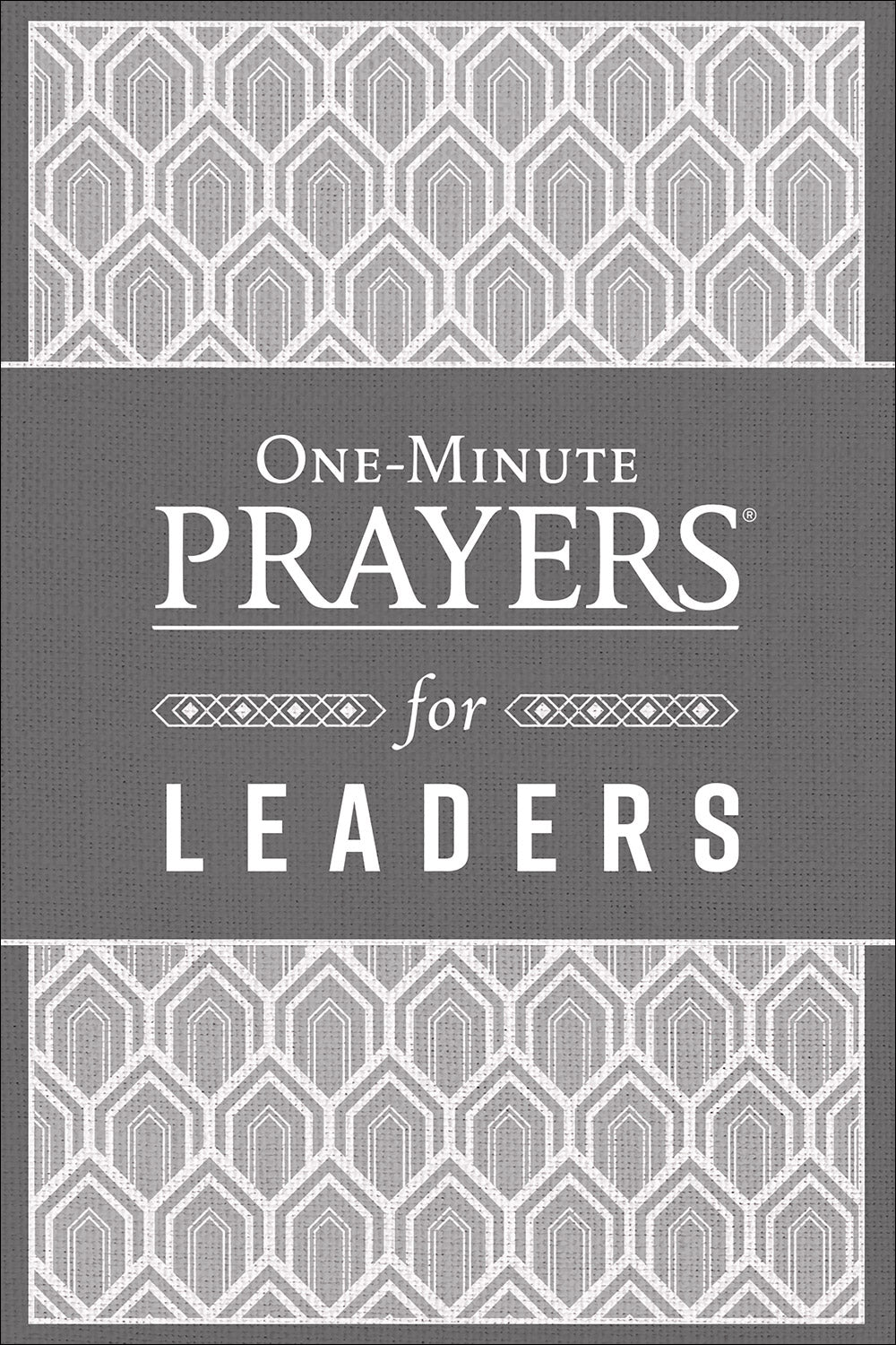 One Minute Prayers for Leaders