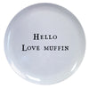 Melamine Plate With Sayings