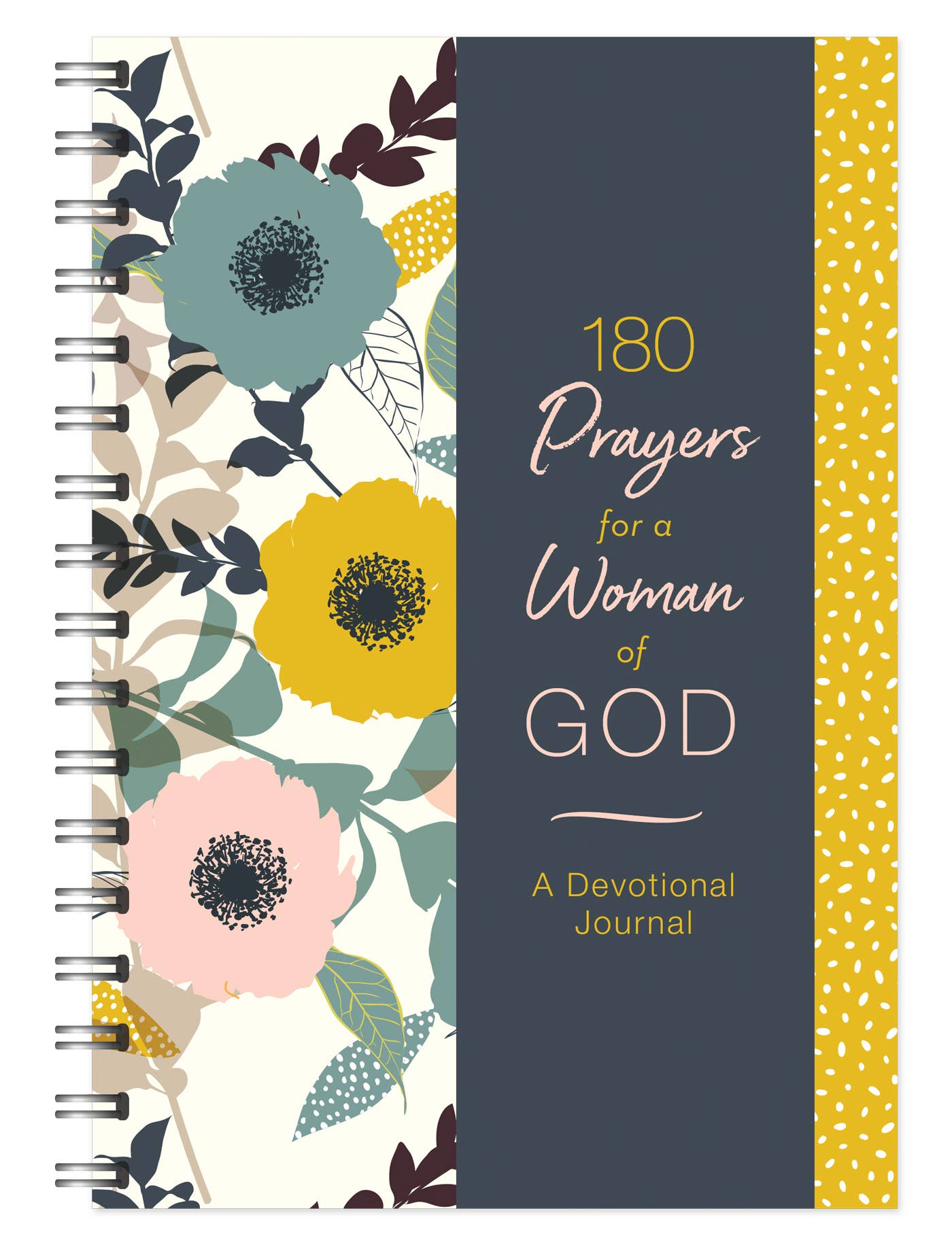 180 Prayers for a Woman of God Devotional Journal