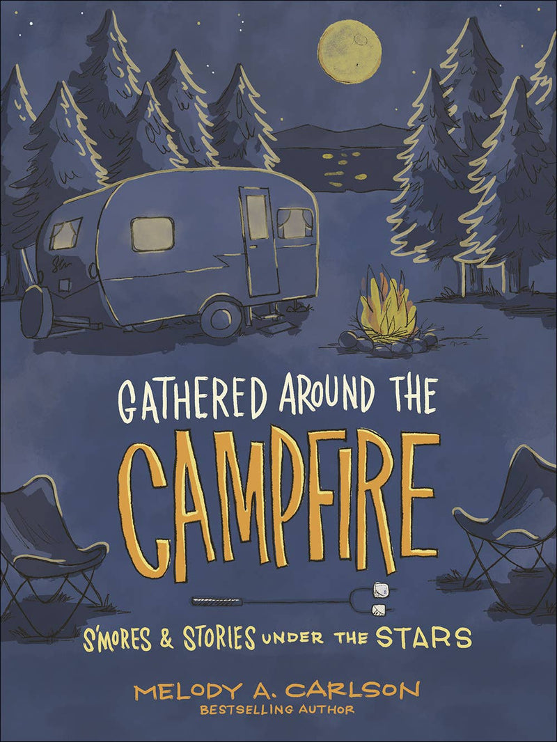Gathered Around the Campfire Book