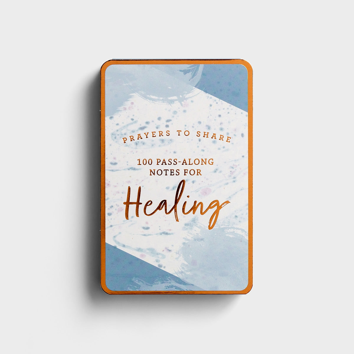 Healing - Prayers to Share