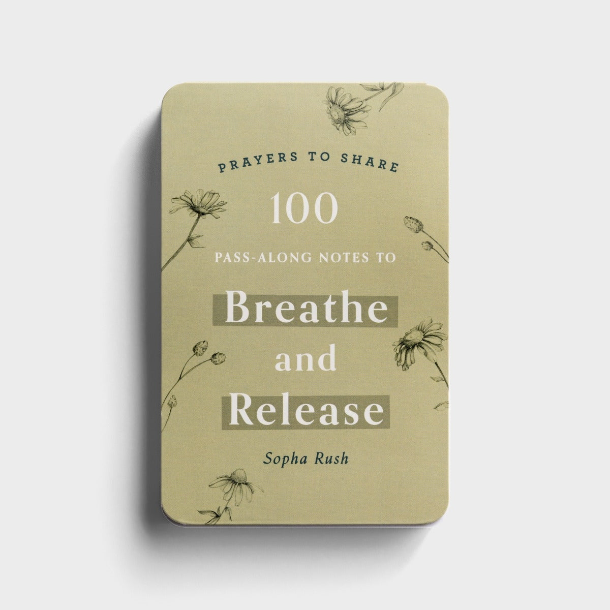 Prayers to Share - Breathe and Release