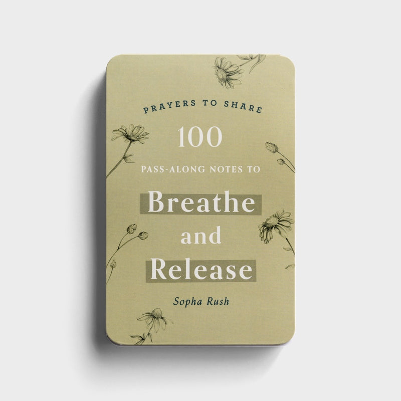 Prayers to Share - Breathe and Release