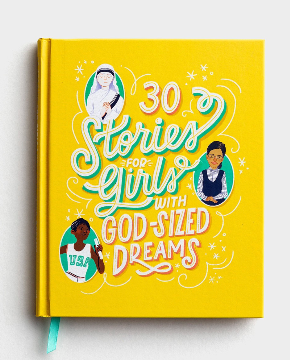 30 Stories for Girls with God-sized Dreams